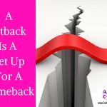 ASetback Is A Set UpFor AComeback