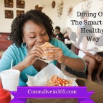 Dining OutThe Smart andHealthyWay